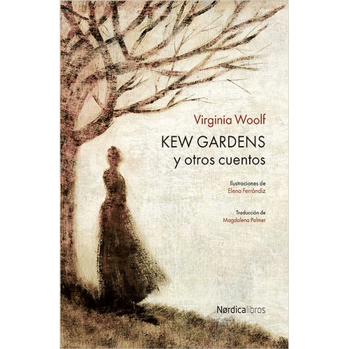 Kew Gardens Y Otros Cuentos - Woolf, Virginia 1