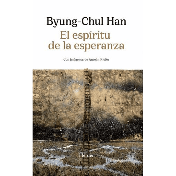 El Espiritu De La Esperanza - Byung-chul Han 1