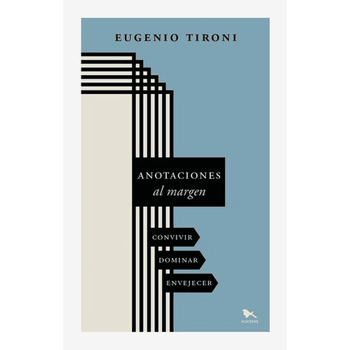Anotaciones Al Margen - Tironi, Eugenio 1