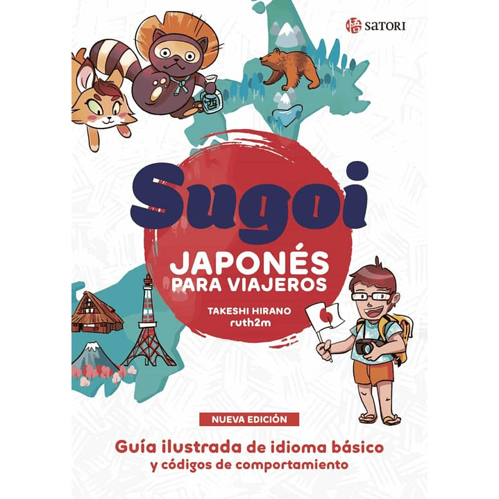 Sugoi Japones Para Viajeros - Hirano, Takeshi; Nagata Mitsuru 1