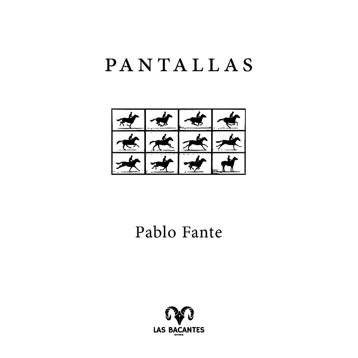Pantallas - Fante, Pablo 1