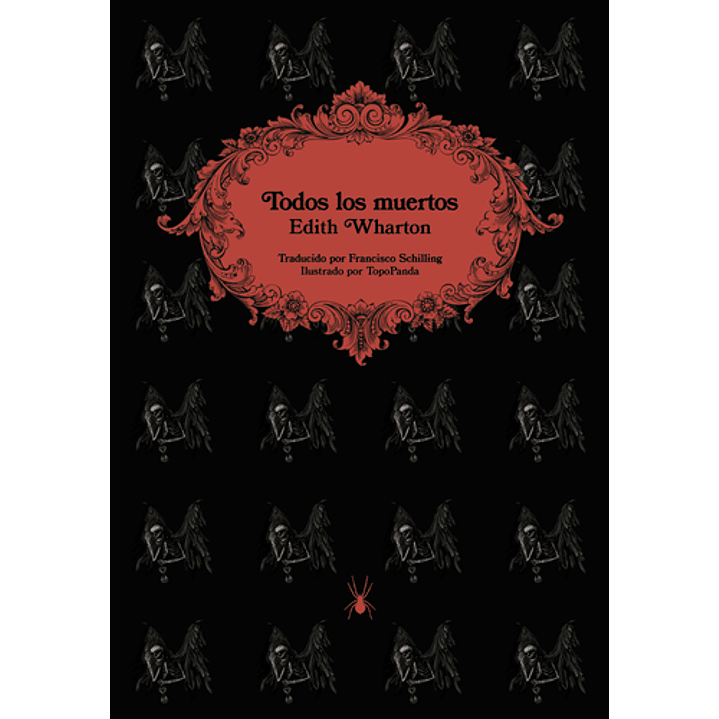 Todos Los Muertos - Wharton, Edith 1