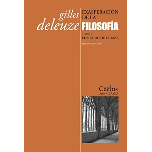 Exasperacion De La Filosofia - Deleuze, Gilles