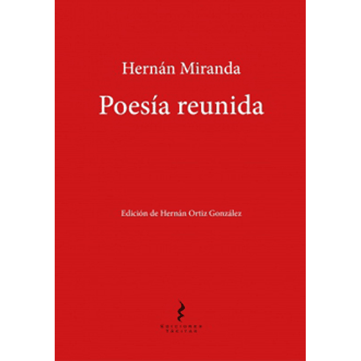 Poesia Reunida Hernan Miranda - Miranda, Hernan 1