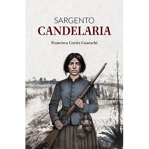 Sargento Candelaria - Cortes Guarachi, Francisca