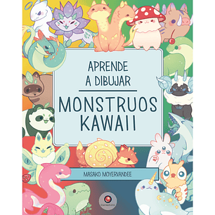 Aprende A Dibujar Monstruos Kawaii - Moyervandee, Masako
