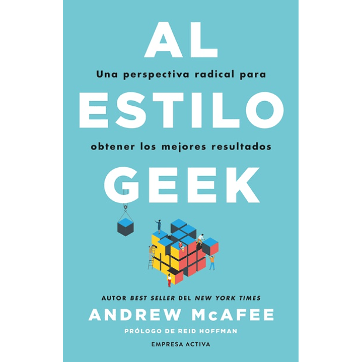 Al Estilo Geek - Mcafee, Andrew 1