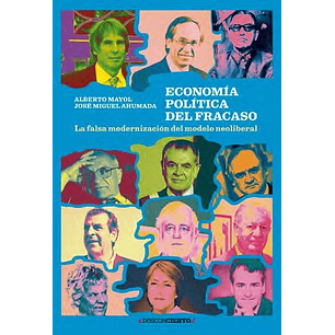 Economia Politica Del Fracaso - Mayol, Alberto