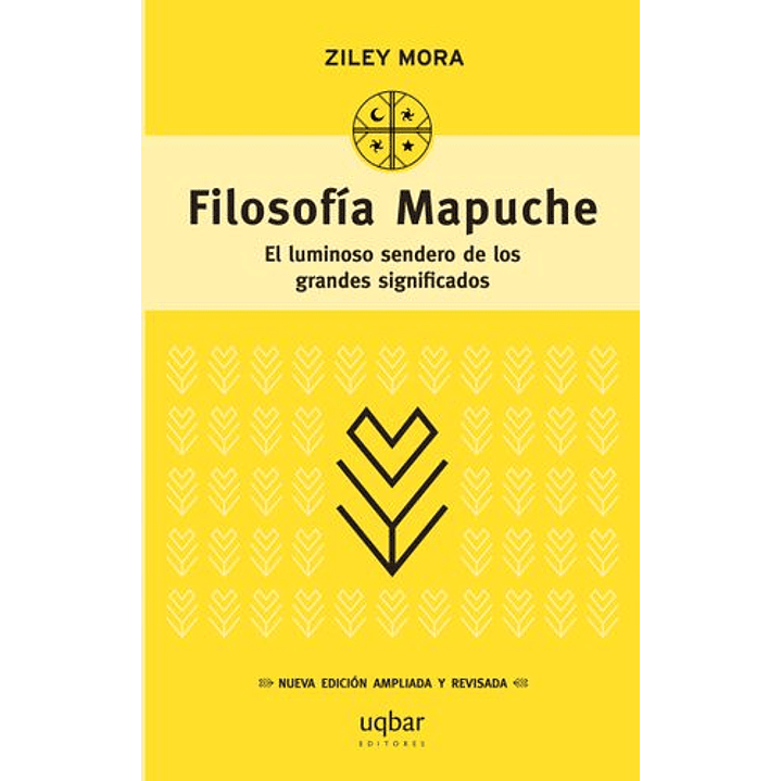 Filosofia Mapuche - Mora, Ziley 1