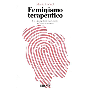Feminismo Terapeutico - Fornet, Maria