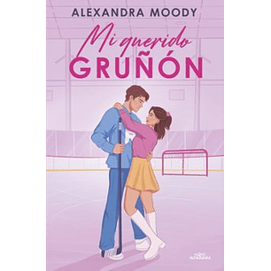 Mi Querido Gruñon - Moody, Alexandra