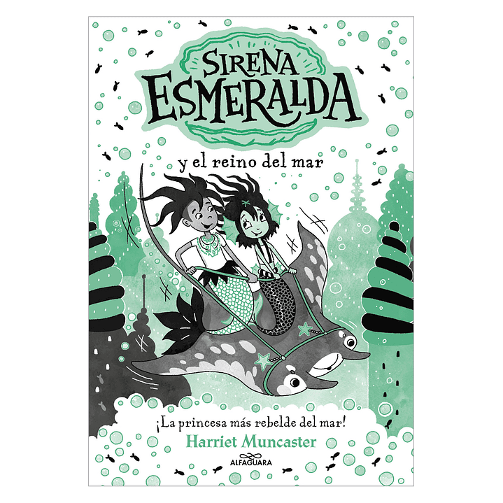 La Sirena Esmeralda 4 - Sirena Esmeralda Y El Reino Del Mar - Muncaster, Harriet 1