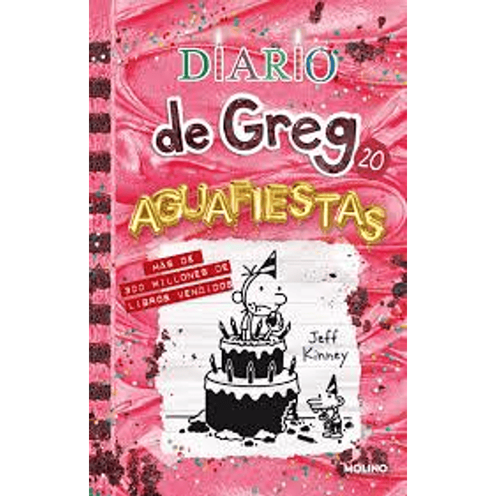 Diario De Greg 20 - Aguafiestas - Jeff Kinney 1