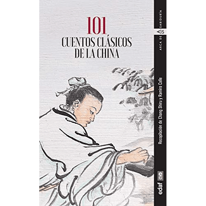 101 Cuentos Clasicos De China - Shiru, Chan - Calle, Ramiro 1