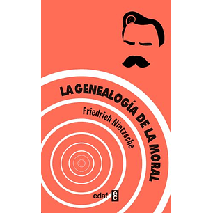 La Genealogia De La Moral  - Nietzsche, Friedrich