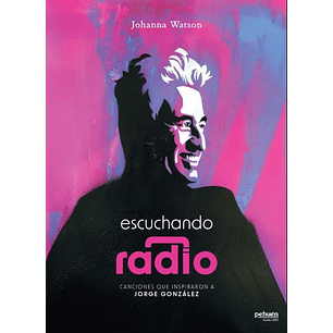Escuchando Radio - Watson, Johanna