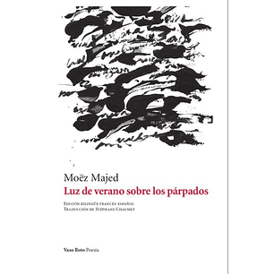 Luz De Verano Sobre Los Parpados - Majed, Moez