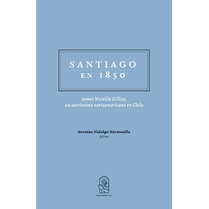 Santiago En 1850 - Hidalgo, German