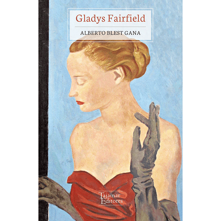 Gladys Fairfield - Blest Gana, Alberto 1