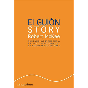 El Guion Story - Mckee, Robert
