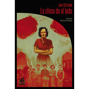 La Chica De Al Lado - Ketchum, Jack