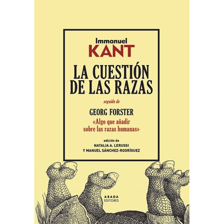 La Cuestion De Las Razas - Kant, Immanuel 1
