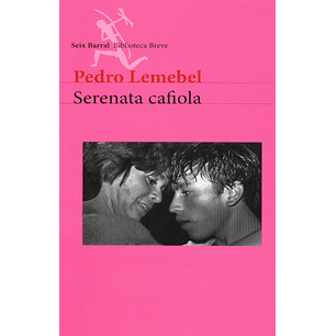 Serenata Cafiola - Lemebel, Pedro