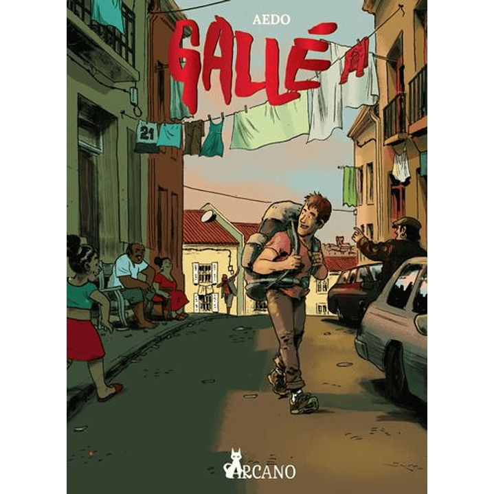 Galle - Un Mochilero Entre Gitanos - Aedo 1