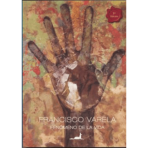 Fenomeno De La Vida - Varela, Francisco