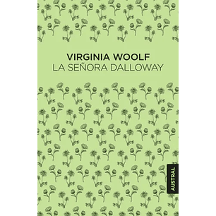La Señora Dalloway - Woolf, Virginia