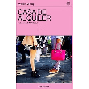 Casa De Alquiler - Wang, Weike