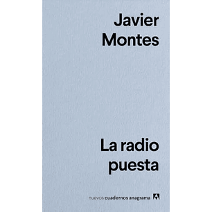 La Radio Puesta - Montes, Javier