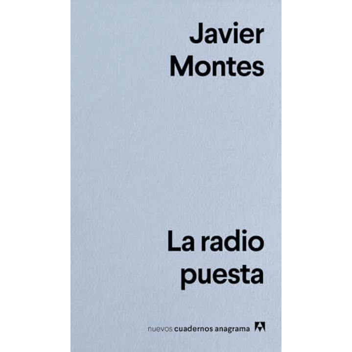 La Radio Puesta - Montes, Javier 1
