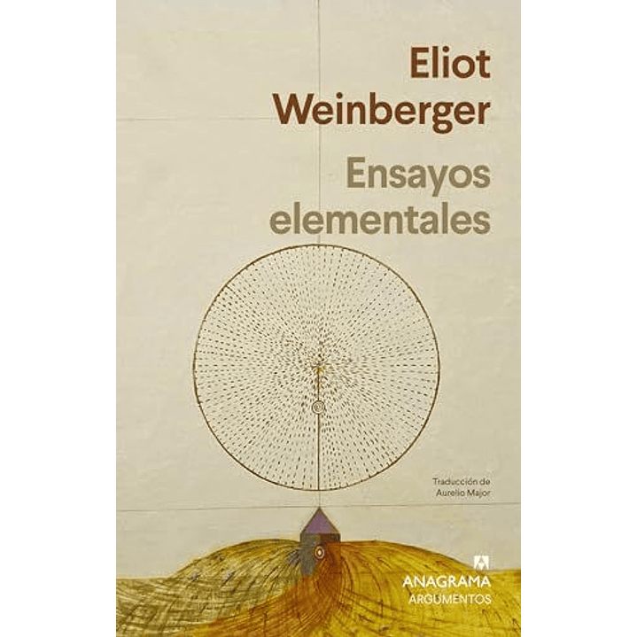 Ensayos Elementales - Weinberger, Eliot 1
