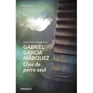 Ojos De Perro Azul - Garcia Marquez, Gabriel