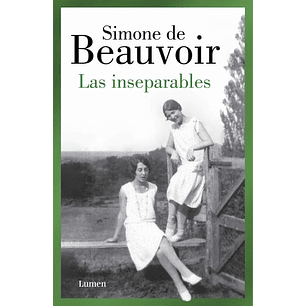 Las Inseparables - Beauvoir, Simone De