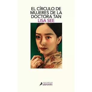 El Circulo De Mujeres De La Doctora Tan - See, Lisa