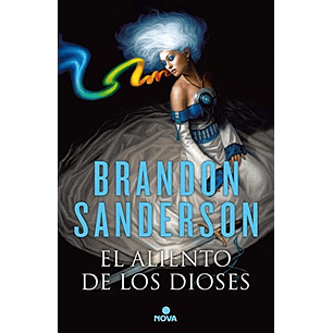 El Aliento De Los Dioses - Sanderson, Brandon