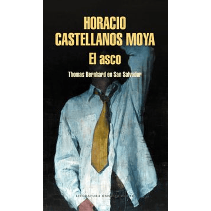 El Asco - Castellanos Moya, Horacio 1