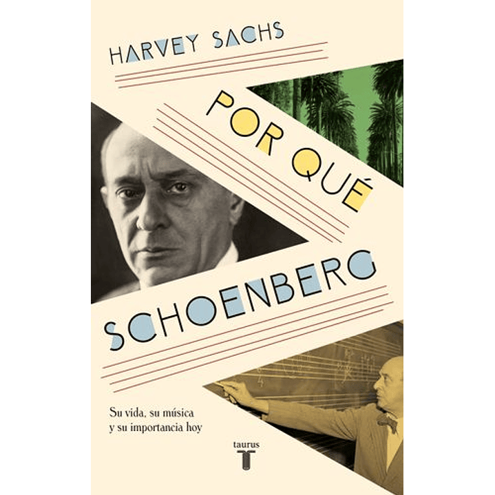 Por Que Schoenberg - Sachs, Harvey 1