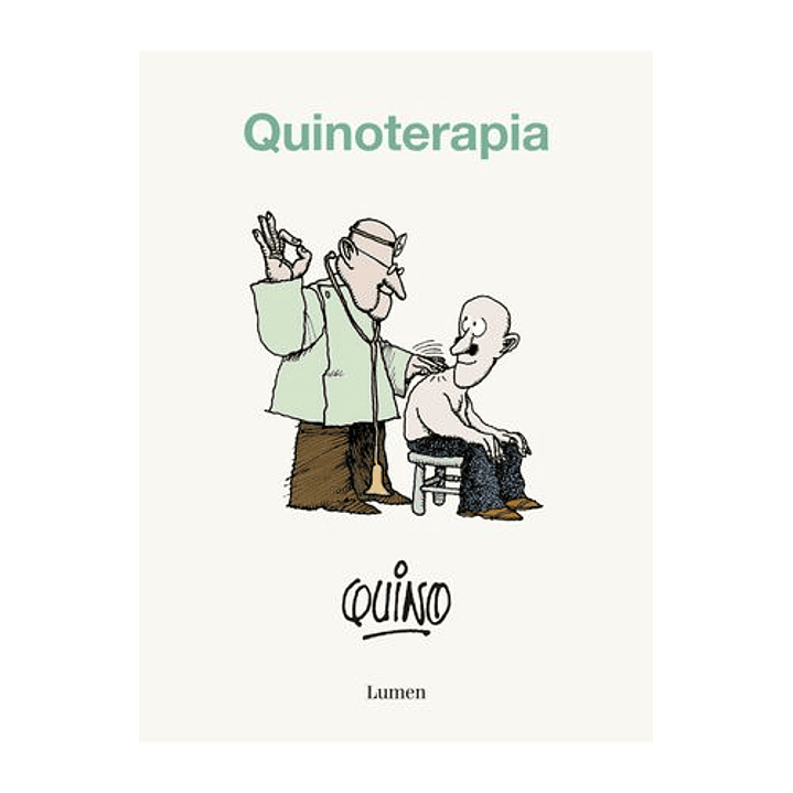 Quinoterapia - Quino 1