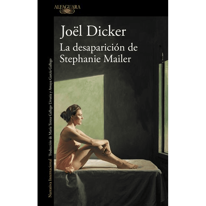 La Desaparicion De Stephanie Mailer - Dicker, Joel 1