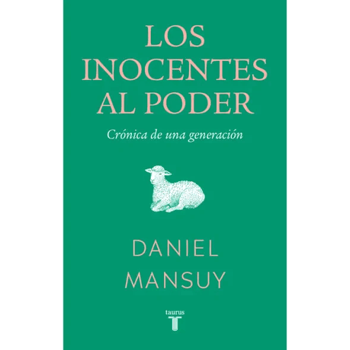 Los Inocentes Al Poder - Mansuy, Daniel 1