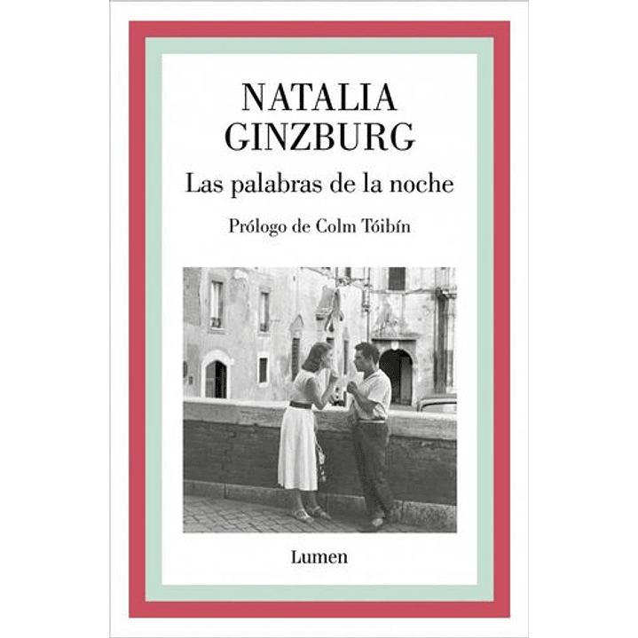 Las Palabras De La Noche   - Ginzburg, Natalia 1
