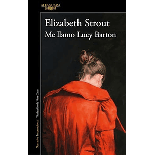 Me Llamo Lucy Barton  	 - Strout, Elizabeth