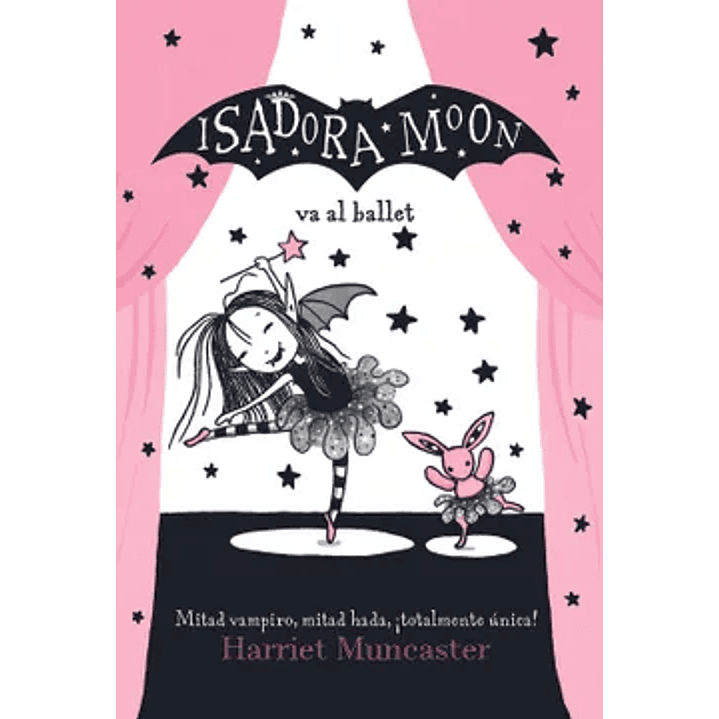 Isadora Moon 4 Va Al Ballet - Muncaster, Harriet 1