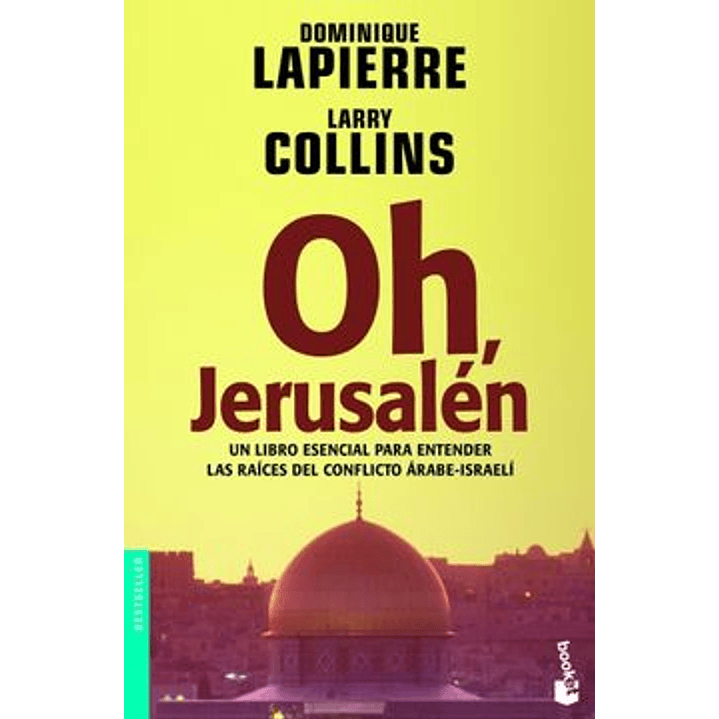 Oh Jerusalen - Dominique Lapierre Larry Collins 1