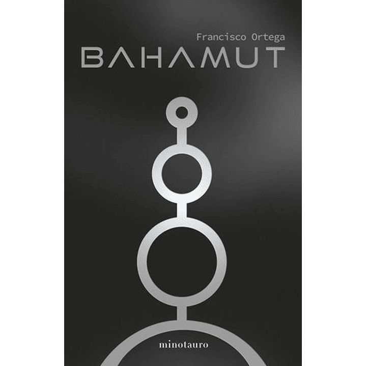 Bahamut - Ortega, Francisco 1