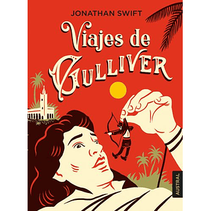Viajes De Gulliver - Swift, Jonathan
