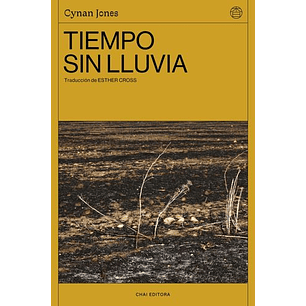 Tiempo Sin Lluvia - Jones, Cynan